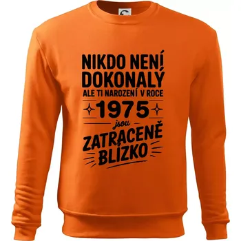 Pánská mikina Nikdo není dokonalý ale ti narození v roce 1975 jsou zatraceně blízko - Mikina Essential pánská - M ( Oranžová )