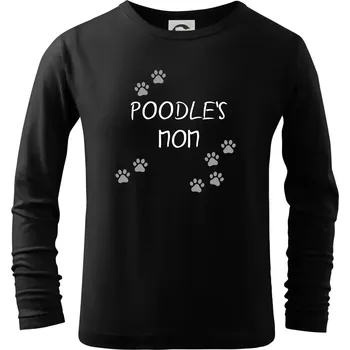 Poodle`s mom Pudl) (Reflexní tlapky) - Triko dětské Long Sleeve - 134 cm/8 let ( Černá )