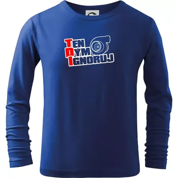Chlapecké tričko Ten dým ignoruj - Triko dětské Long Sleeve - 122 cm/6 let ( Královská modrá )