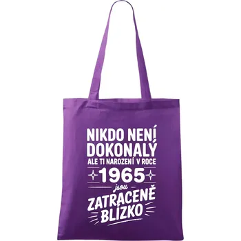 Nikdo není dokonalý ale ti narození v roce 1965 jsou zatraceně blízko - Taška bavlněná - 42 x 38 cm ( Fialová )