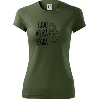 Dámské tričko Budu velká ségra - Dámské Fantasy sportovní (dresovina) - 2XL ( Khaki )