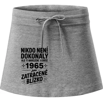 Dámská sukně Nikdo není dokonalý ale ti narození v roce 1965 jsou zatraceně blízko - Sportovní sukně - two in one - XL ( Tmavě šedý melír )
