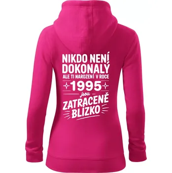 Dámská mikina Nikdo není dokonalý ale ti narození v roce 1995 jsou zatraceně blízko - Dámská mikina trendy zipper s kapucí - S ( Purpurová )