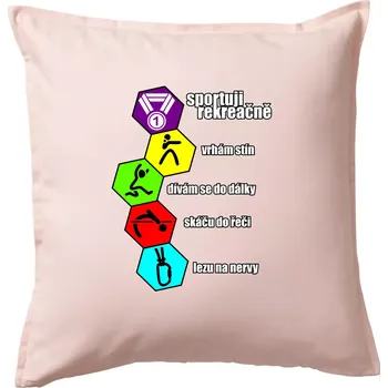 Polštář Sportuji rekreačně - Polštář 50x50 - 50x50 - Pouze potah ( Světle růžová )