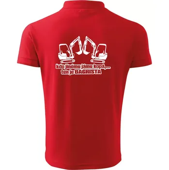 Pánská košile Kdo jinému jámu kopá, ten je bagrista - Polokošile pánská Pique Polo 203 - 2XL ( Červená )