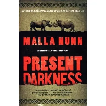 Present Darkness - Nunn, Malla