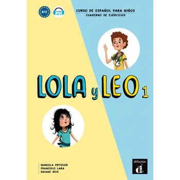 Španělský jazyk Lola y Leo 1 (A1.1) – Cuaderno de ejercicios + MP3 online