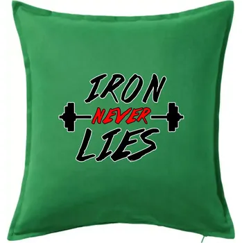 Polštář Iron never lies - Polštář 50x50 - 50x50 - Pouze potah ( Středně zelená )