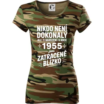Dámské tričko Nikdo není dokonalý ale ti narození v roce 1955 jsou zatraceně blízko - Dámské maskáčové triko - XL ( Hnědý maskáč )