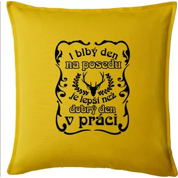 Polštář Blbý den na posedu - Polštář 50x50 - 50x50 - Pouze potah ( Žlutá )