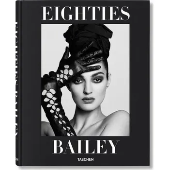 Cizojazyčná kniha David Bailey. Eighties - David Bailey