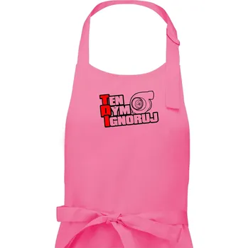 Kuchyňská zástěra Ten dým ignoruj - Pánská zástěra na vaření - Univerzální velikost ( Růžová )
