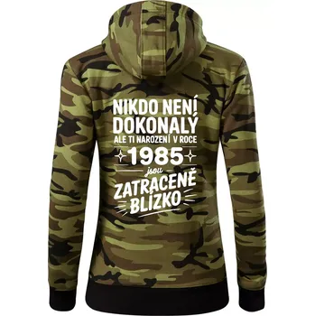 Dámská mikina Nikdo není dokonalý ale ti narození v roce 1985 jsou zatraceně blízko - Dámská mikina trendy zipper s kapucí - M ( Zelený maskáč )