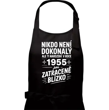 Kuchyňská zástěra Nikdo není dokonalý ale ti narození v roce 1955 jsou zatraceně blízko - Pánská zástěra na vaření - Univerzální velikost ( Černá )
