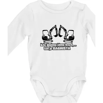 Kojenecký body Kdo jinému jámu kopá, ten je bagrista - Body kojenecké s dlouhým rukávem - Dlouhý r. do 3 měs ( Bílá )