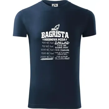 Pánské tričko Hodinová mzda bagrista - Viper FIT - Pánské zůžené tričko - S ( Námořní modrá (velmi tmavá - téměř černá) )