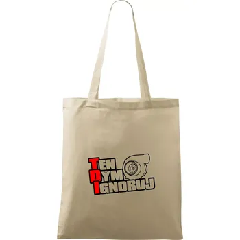 Nákupní taška Ten dým ignoruj - Taška bavlněná - 42 x 38 cm ( Naturální )