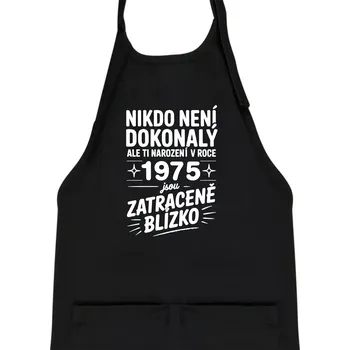 Kuchyňská zástěra Nikdo není dokonalý ale ti narození v roce 1975 jsou zatraceně blízko - Dětská zástěra na vaření - Univerzální velikost ( Černá )