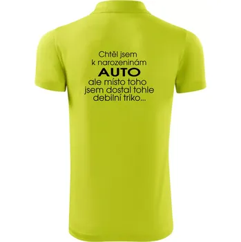 Pánská košile Chtěl jsem dostat k narozeninám auto - Polokošile Victory sportovní (dresovina) - XL ( Limetková )