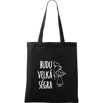 Budu velká ségra - Taška bavlněná - 42 x 38 cm ( Černá )