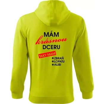 Pánská móda Mám krásnou dceru - Mikina s kapucí na zip trendy zipper - 2XL ( Limetková )
