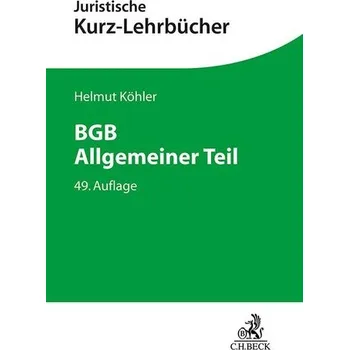 BGB Allgemeiner Teil - Köhler, Helmut [DE] (2025, Brožovaná, C.H. Beck)