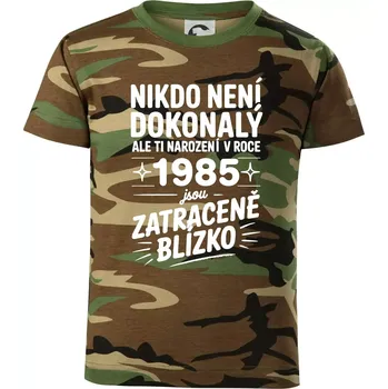 Chlapecké tričko Nikdo není dokonalý ale ti narození v roce 1985 jsou zatraceně blízko - Dětské maskáčové triko - 122 cm/6 let ( Hnědý maskáč )