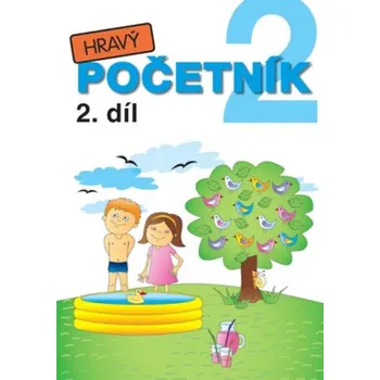 Matematika Hravý početník 2. roč. ZŠ - 2.díl