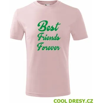 Dětské tričko Best Friends Forever - Barva: růžová, Velikost 6let