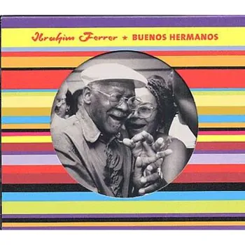 DVD film Buenos Hermanos Ferrer Ibrahim, Buena Vista Social Club - CD
