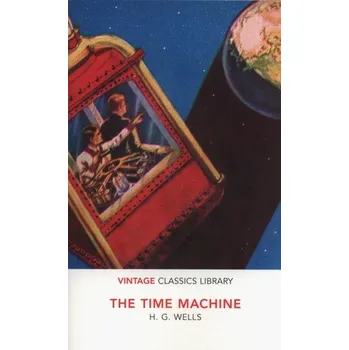 Anglický jazyk The Time Machine. Vintage Classics Library