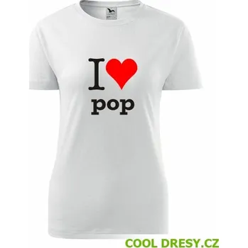 Dámské tričko I love pop - Barva: bílá, Velikost L