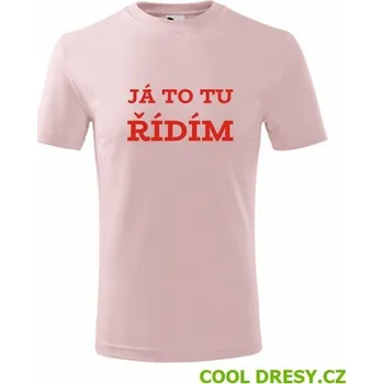 Dětské tričko Já to tu řídím - Barva: růžová, Velikost 6let