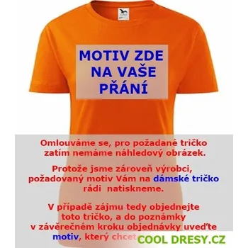 Dámské tričko s motivem na přání - Barva: oranžová, Velikost S