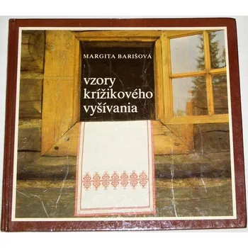 Barišová Margita - Vzory krížikového vyšívania