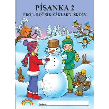 Písanka 2 pro 1. ročník ZŠ - Zdena Rosecká