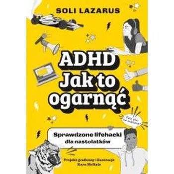 ADHD. Jak to ogarnąć - Lazarus, Soli