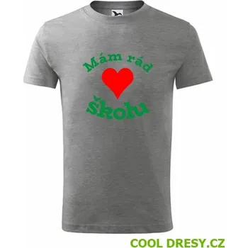 Dětské tričko Mám rád školu - Barva: tmavě šedý melír, Velikost 10let