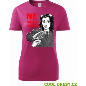 Dámské oblečení Dámské tričko Ne Radši knihu - Barva: purpurová, Velikost S