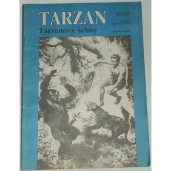 Burroughs Edgar Rice - Tarzanovy šelmy (3.díl)