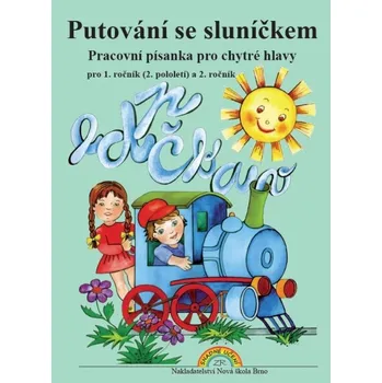 Putování se sluníčkem - pracovní písanka pro 1.ročník (2. pololetí) a 2. ročník