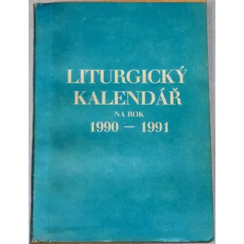 Kalendář Liturgický kalendář na rok 1990-1991