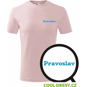 Dětské tričko Pravoslav - Barva: růžová, Velikost 4roky