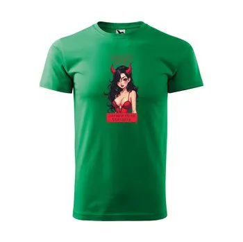 Pánské tričko Tričko s potiskem Hodně holky se dostanou do nebe...: zelené 4XL