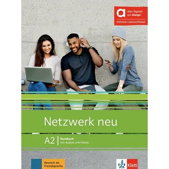 Učebnice Netzwerk neu 2 (A2) – Hybride Ausgabe – Kursbuch + MP3/Video allango.net + Lizenz (24 Monate)