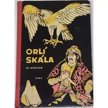 Pohádka Kostan Al. - Orlí skála