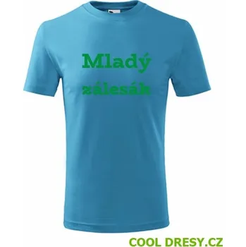 Chlapecké tričko Dětské tričko Mladý zálesák - Barva: tyrkysová, Velikost 4roky