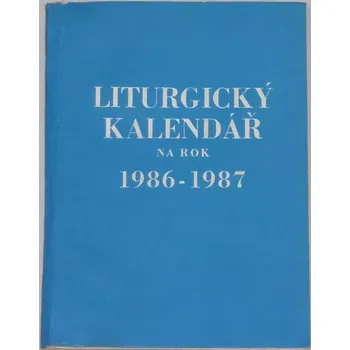 Kalendář Liturgický kalendář na rok 1986-1987