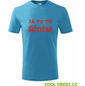 Chlapecké oblečení Dětské tričko Já to tu řídím - Barva: tyrkysová, Velikost 4roky