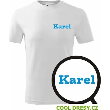 Chlapecké tričko Dětské tričko Karel - Barva: bílá, Velikost 8let